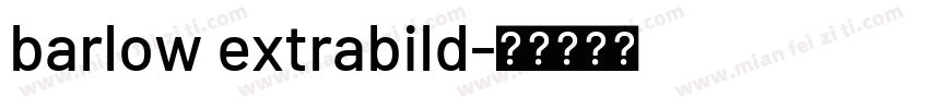 barlow extrabild字体转换